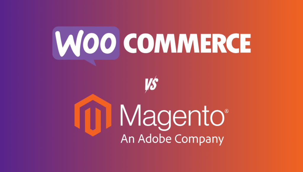 Ecommerce Platform Comparison WooCommerce WordPress and Magento Adobe