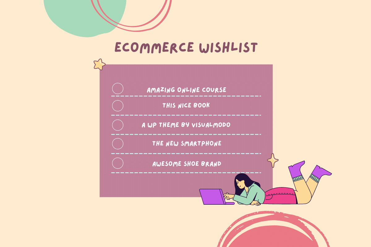 Ecommerce Wishlist: What Is and Why You Should Have a Wishlist On Your Online Store