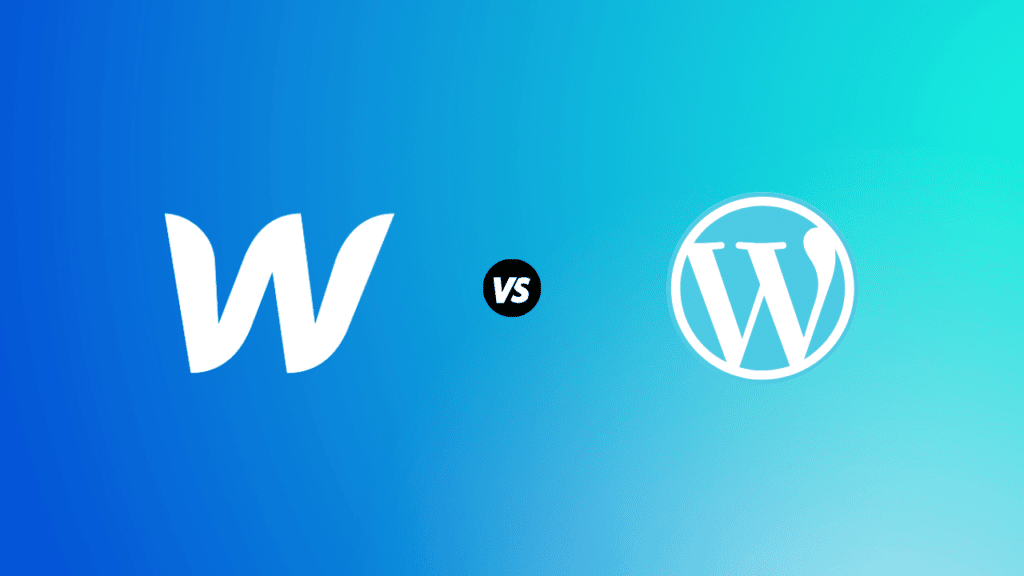 WordPress or WebFlow Which One Is Better for Your Website