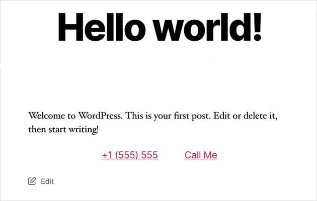 Click to Call Button in WordPress Addition Guide: Create A Clickable Link To Receive Phone Calls