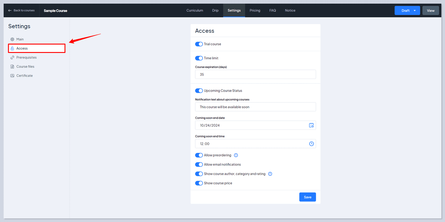 The Access tab allows limited access to the course based on the student’s enrollment date