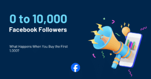 0 to 10,000 Facebook Followers: What Happens When You Buy the First 1,000?
